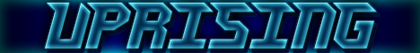 Uprising Factions (OP) Uprising Factions (OP)
