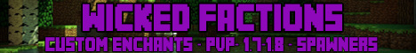 Wicked Factions