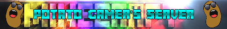 Potato Gamer's server Potato Gamer's server
