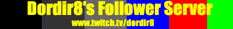 Dordir8's Follower Server Dordir8's Follower Server