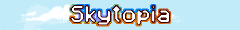 Skytopia: Custom Skyblock Skytopia: Custom Skyblock