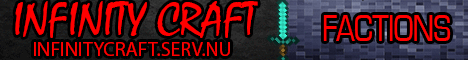 InfinityCraft - [24/7][PvP][Faction]