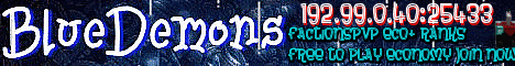 BlueDemons FactionPvP BlueDemons FactionPvP