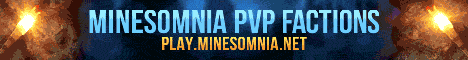 Minesomnia | 1.10 | Factions | McMMO | Dropparty Minesomnia | 1.10 | Factions | McMMO | Dropparty