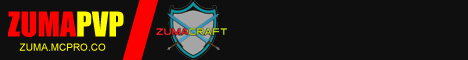 ZumaCraft Factions PVP! ZumaCraft Factions PVP!