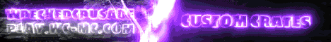 WreckedCrusade Survivial - PvP -! WreckedCrusade Survivial - PvP -!
