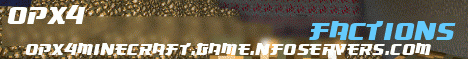 Opx4 Minecraft | Factions | Mini Games | Economy | Great Community Opx4 Minecraft | Factions | Mini Games | Economy | Great Community