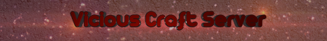 Vicious|Creative|Survival|Skyblock|50 Slots|Awesome Staff|Fun Games|Cool Builds|Stuff For Everyone! Vicious|Creative|Survival|Skyblock|50 Slots|Awesome Staff|Fun Games|Cool Builds|Stuff For Everyone!