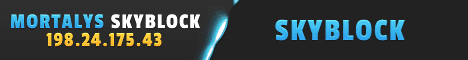 Mortalys Skyblock Server (Youtuber Rank Added!!) Mortalys Skyblock Server (Youtuber Rank Added!!)