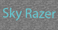 SkyRazer SkyRazer