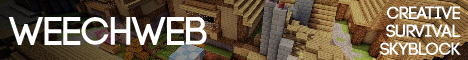 1.7.4 WeechWeb Creative, Survival & Skyblock 1.7.4 WeechWeb Creative, Survival & Skyblock