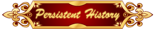 Persistent History Persistent History