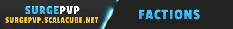 Surgepvp Factions server! Surgepvp Factions server!