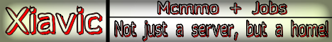 Xiavic Survival ~ Mcmmo + Jobs ~ Not just a server, but also a home! Xiavic Survival ~ Mcmmo + Jobs ~ Not just a server, but also a home!