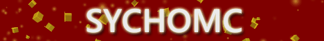 SychoMC | Unique, fun and new! SychoMC | Unique, fun and new!