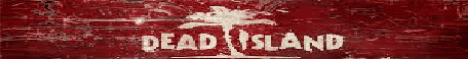 Dead Island (GTA PLAY STYLE) Dead Island (GTA PLAY STYLE)