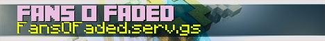 Fans O' Faded | Official Server Fans O' Faded | Official Server