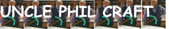 Uncle Phil craft Uncle Phil craft