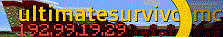 Ultimatesurvivalmc.serv.gs Ultimatesurvivalmc.serv.gs