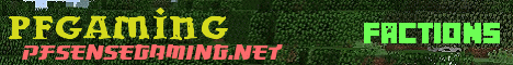 pfSenseGaming Factions