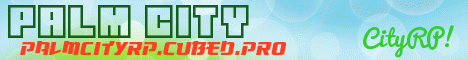 Palm City | Roleplay | CityRP | Real-Life Palm City | Roleplay | CityRP | Real-Life