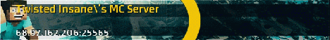 Twisted Insane's Minecraft Server Twisted Insane's Minecraft Server