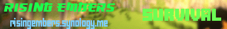 Rising Embers (VERSION: 1.12.1 LATEST)