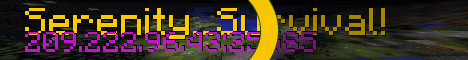 Serenity Minecraft! Semi-vanilla Minecraft server Serenity Minecraft! Semi-vanilla Minecraft server