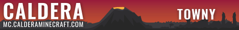 ➤➤➤➤➤ Caldera | Towny | 65+ Guilds and Ranks | MCMMO | Custom World | Fun Events | Mature Community ➤➤➤➤➤ Caldera | Towny | 65+ Guilds and Ranks | MCMMO | Custom World | Fun Events | Mature Community