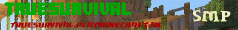 TrueSurvival SMP TrueSurvival SMP