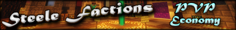 Steele Factions! Steele Factions!