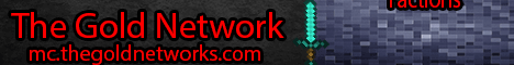 The Gold Network - Cracked [Skyblock, Factions, OP Prison]
