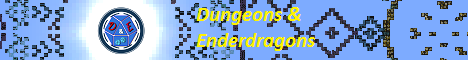Dungeons and Enderdragons Dungeons and Enderdragons