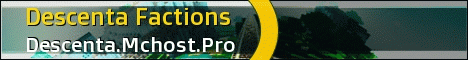 Descenta Factions mcMMO PvP Minigames and more!