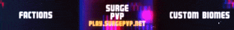 SurgePvP - $250 FTOP PRIZE // Map RESET SurgePvP - $250 FTOP PRIZE // Map RESET