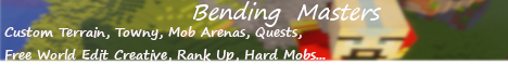 Bending Masters |Open World Avatar MMORPG Survival | Bending Masters |Open World Avatar MMORPG Survival |