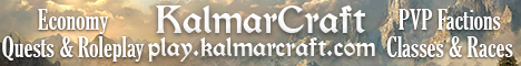 KalmarCraft (BETA) - Medieval Roleplay ~ PVP ~ Immersive Lore ~ Skills, and more KalmarCraft (BETA) - Medieval Roleplay ~ PVP ~ Immersive Lore ~ Skills, and more