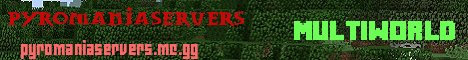 PyromaniaServers PyromaniaServers