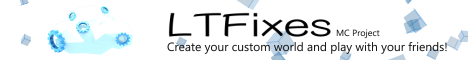 LTFixes MC Project LTFixes MC Project
