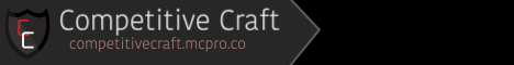 CompetitiveCraft | Factions | Quests | PVPTitles | MobArena | CompetitiveCraft | Factions | Quests | PVPTitles | MobArena |
