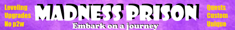 ⛏ Madness Prison ⛏ - | UNIQUE | OPEN WORLD | LEVELS | QUESTS | CUSTOM | ⛏ Madness Prison ⛏ - | UNIQUE | OPEN WORLD | LEVELS | QUESTS | CUSTOM |