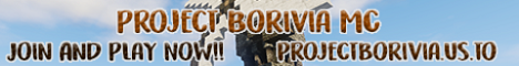Project Borivia Project Borivia