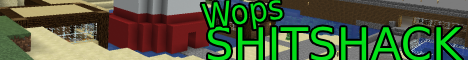 Wop's Shitshack Wop's Shitshack