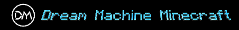 Dream Machine Dream Machine