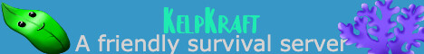 KelpKraft 1.18.2 Survival Server | SMP | Friendly Survival KelpKraft 1.18.2 Survival Server | SMP | Friendly Survival