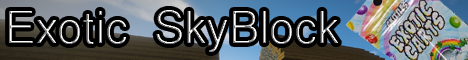 Exotic Skyblock Exotic Skyblock
