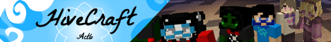 ~HiveCraft~ Act 6