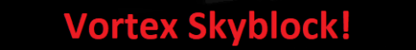VortexSkyblock VortexSkyblock