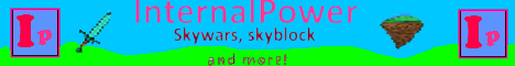 InternalPower [1.8x] [Skyblock]