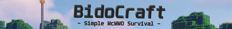 BidoCraft McMMO Survival (1.15.2) (NEW MAP) BidoCraft McMMO Survival (1.15.2) (NEW MAP)